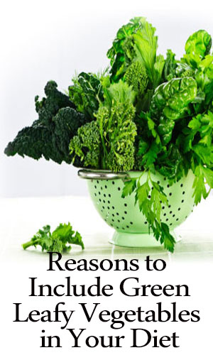 Green Leafy Vegetables in Your Diet