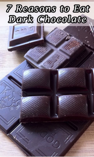 7 Reasons to Eat Dark Chocolate