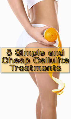 5 Simple and Cheap Cellulite Treatments