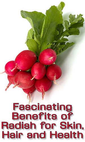  Fascinating Benefits of Radish for Skin, Hair and Health