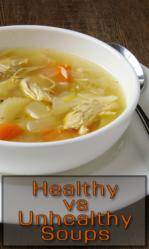 Healthy vs Unhealthy Soups